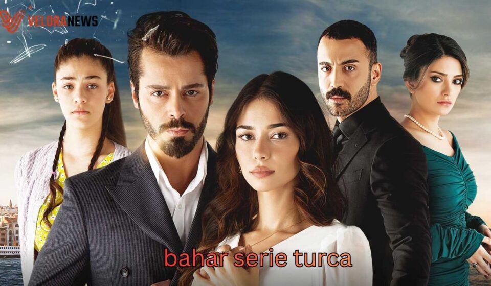 bahar serie turca