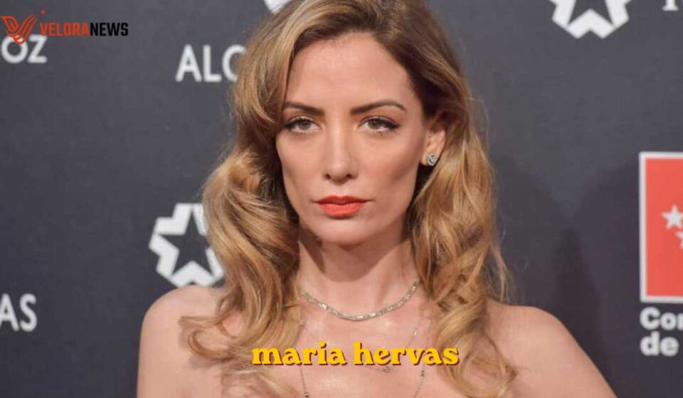 María Hervás: vida, carrera y vida personal maria hervas