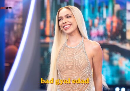 bad gyal edad