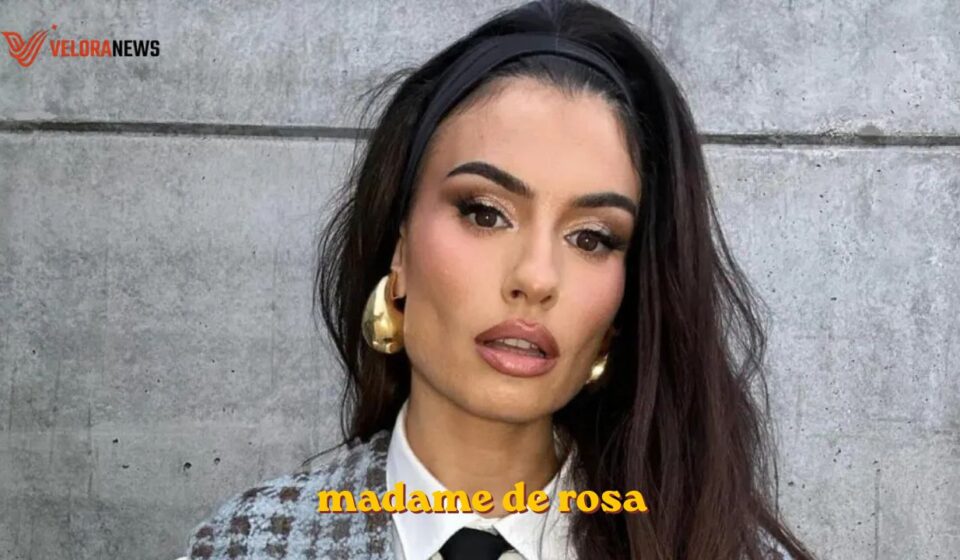 madame de rosa